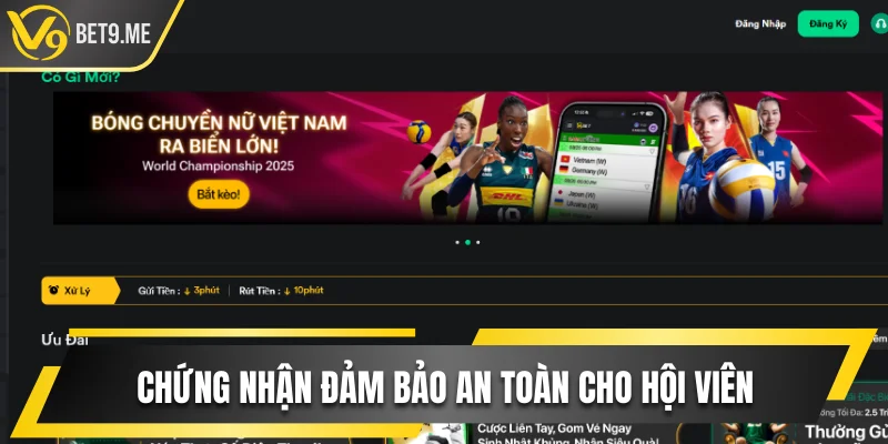 Chứng nhận đảm bảo an toàn tuyệt đối cho hội viên