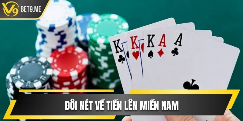 Đôi nét về Tiến lên miền Nam