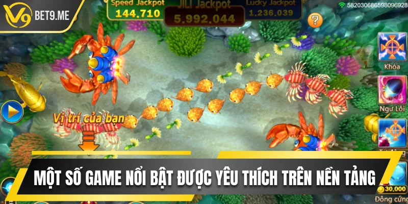 Một số game nổi bật được yêu thích trên nền tảng