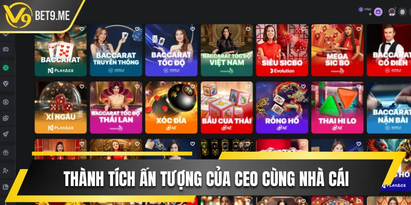 Thành tích ấn tượng mà vị lãnh đạo đạt được cùng nhà cái