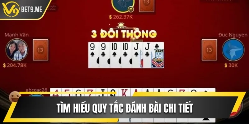 Tìm hiểu quy tắc đánh bài chi tiết