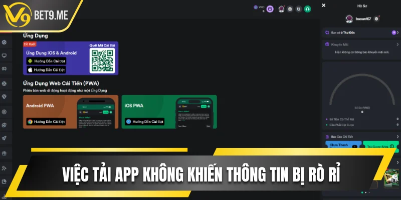 Việc tải app không khiến thông tin bị rò rỉ